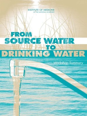 cover image of From Source Water to Drinking Water